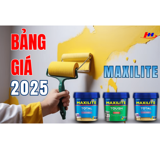 BẢNG GIÁ SƠN MAXILITE 2025 - DÀNH CHO NGƯỜI TIÊU DÙNG
